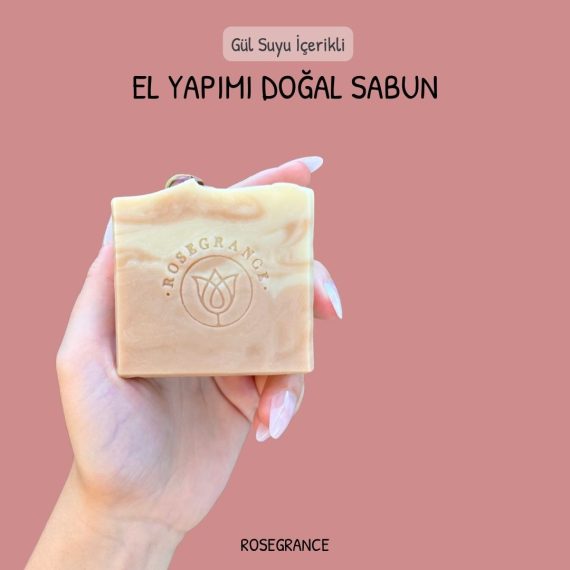 Gül Suyu İçerikli El Yapımı Doğal Sabun